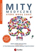 Mity medyc... - Katarzyna Świątkowska -  polnische Bücher