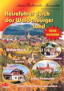 Obrazek Reiseführer durch das Waldenburger Land Reiseführer durch das Waldenburger Land Przewodnik po Ziemi Wałbrzyskiej wersja niemiecka