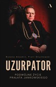 Książka : Uzurpator ... - Bożena Aksamit, Piotr Głuchowski