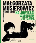Na Jowisza... - Małgorzata Musierowicz -  fremdsprachige bücher polnisch 