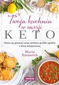 Polska książka : Twoja kuch... - Maria Emmerich