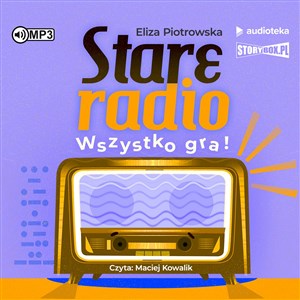 Bild von [Audiobook] Stare radio Wszystko gra!