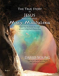 Bild von The True Story of Jesus and His Wife Mary ...