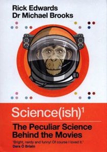 Bild von Science(ish) The Peculiar Science Behind the Movies