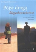 Polnische buch : Pójść drog... - Marek Dziewiecki