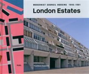 Bild von London Estates: Modernist Council Housing 1946-1981