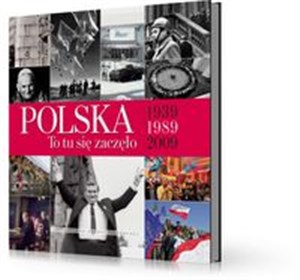Bild von Polska to tu się zaczęło 1939-1989-2009