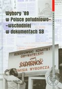 Polska książka : Wybory 89 ... - Janusz Borowiec