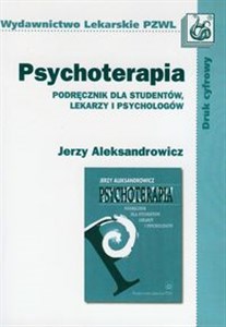 Obrazek Psychoterapia Podręcznik dla studentów lekarzy i psychologów