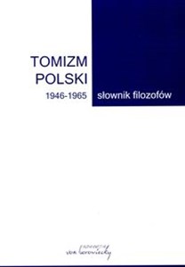 Bild von Tomizm polski 1946-1965 Słownik filozofów