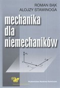 Mechanika ... - Roman Bąk, Alojzy Stawinoga -  Polnische Buchandlung 