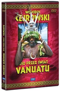 Obrazek Wojciech Cejrowski - Boso przez świat Vanuatu