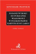 Podanie wy... - Paweł Daniluk -  polnische Bücher