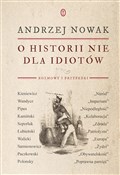 O historii... - Andrzej Nowak -  Polnische Buchandlung 