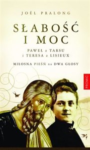 Obrazek Słabość i moc Paweł z Tarsu i Teresa z Lisieux