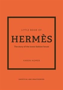 Obrazek Little Book of Hermes The story of the iconic fashion house