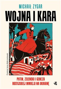 Bild von Wojna i kara Putin, Zełenski i geneza rosyjskiej inwazji na Ukrainę