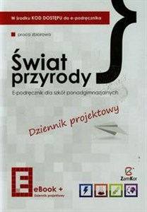 Obrazek Świat przyrody E-podręcznik dla szkół ponadgimnazjalnych Dziennik projektowy