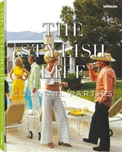 Obrazek The Stylish Life Cocktail Parties