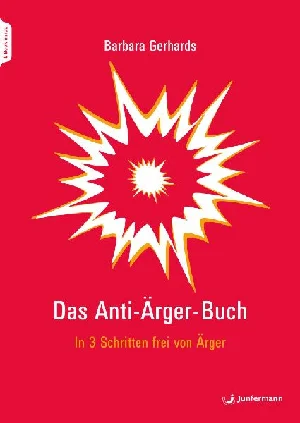 Bild von GERHARDS, B: ANTI-ÄRGER-BUCH