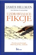 Polska książka : Uzdrawiają... - James Hillman