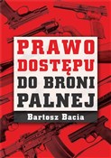 Książka : Prawo dost... - Bartosz Bacia