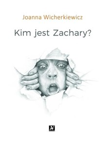 Obrazek Kim jest Zachary?