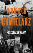 Prosta spr... - Wojciech Chmielarz -  Polnische Buchandlung 