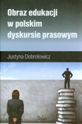 Polnische buch : Obraz eduk... - Justyna Dobrołowicz