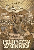 Polityczna... - Jacek Dyć -  polnische Bücher