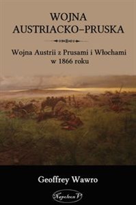 Bild von Wojna austriacko-pruska Wojna Austrii z Prusami i Włochami w 1866 roku