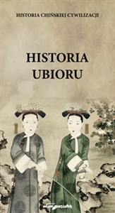 Bild von Historia ubioru Historia chińskiej cywilizacji.