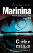 Cudza mask... - Aleksandra Marynina -  polnische Bücher