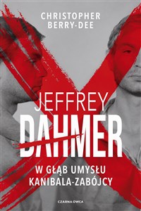 Obrazek Jeffrey Dahmer W głąb umysłu kanibala-zabójcy