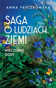 Obrazek Saga o ludziach ziemi Tom 3 Wieczorne gody