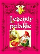 Legendy po... - Marta Berowska -  polnische Bücher