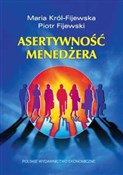 Asertywnoś... - Maria Król-Fijewska, Piotr Fijewski -  polnische Bücher