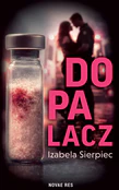 Zobacz : Dopalacz - Izabela Sierpiec