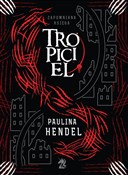 Książka : Tropiciel ... - Paulina Hendel