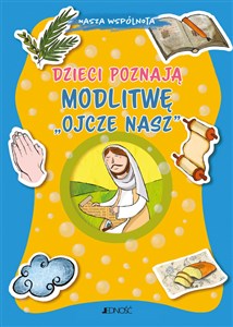 Obrazek Dzieci poznają modlitwę Ojcze nasz