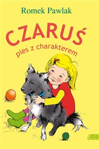 Bild von Czaruś, pies z charakterem