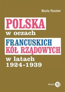 Bild von Polska w oczach francuskich kół rządowych w latach 1924-1939
