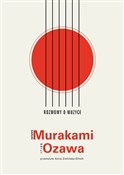 Rozmowy o ... - Haruki Murakami, Seiji Ozawa -  fremdsprachige bücher polnisch 