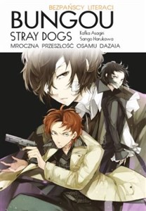 Bild von Bungou stray dogs. Light novel. Przeszłość Osamu Dazaia