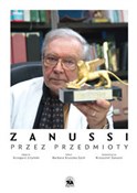 Książka : Zanussi. P... - Barbara Gruszka-Zych, Krzysztof Zanussi