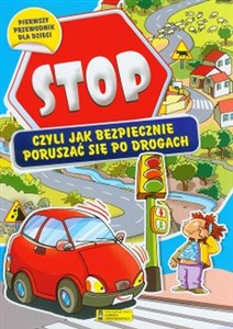 Obrazek Stop czyli jak bezpiecznie poruszać się po drogach
