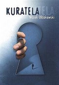 Kuratela - Marek Ołdakowski -  fremdsprachige bücher polnisch 