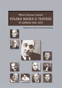 Obrazek Polska nauka o teatrze w latach 1945-1975
