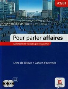 Obrazek Pour Parler Affaires A2/B1 + 2CD