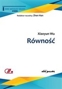 Zobacz : Równość - Xiaoyun Wu